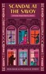 Ron Base, Prudence Emery - Scandal at the Savoy