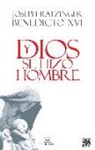 Papa Benedicto Xvi - Papa - Xvi, Joseph Ratzinger - Y Dios se hizo hombre : homilías de Navidad