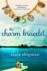 Viola Shipman - The Charm Bracelet
