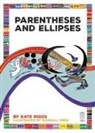 Kate Riggs - Parentheses and Ellipses