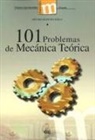 Arturo Moncho Jordá - 101 problemas de mecánica teórica