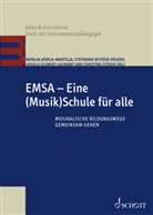 Natalia Ardila-Mantilla, Stephanie Buyken-Hölker, Ursula Schmidt-Laukamp, Ursu Schmidt-Laukamp u a, Christine Stöger - EMSA - Eine (Musik)Schule für alle