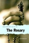 Elizabeth Kelly, Liz Kelly - The Seeker's Guide to the Rosary