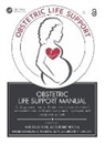 Andrea (University of Connecticut Health Shields, Jacqueline Battistelli, Laurie Kavanagh, Peter Nielsen, Nielsen Peter, Andrea Shields... - Obstetric Life Support Manual