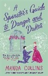 Manda Collins, Collins Manda - A Spinster's Guide to Danger and Dukes