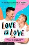 Matthew and Ryan, Matthew and Ryan - Love Is Love