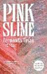 Fernanda Trias, FERNANDA TRÍAS - Pink Slime