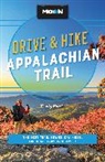 Timothy Malcolm - Moon Drive & Hike Appalachian Trail (Second Edition)