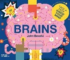 John Devolle, John Devolle - Brains
