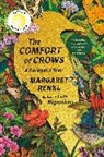 Margaret Renkl - The Comfort of Crows