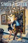 Simon R Green, Simon R. Green - For Love of Magic