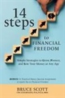 Bruce Scott - 14 Steps to Financial Freedom