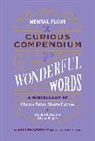 Erin McCarthy - Mental Floss: Curious Compendium of Wonderful Words 
