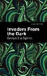 Greye La Spina - Invaders From the Dark
