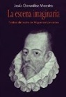 Jesús González Maestro - La escena imaginaria