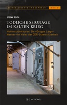 Stefan Donth - Tödliche Spionage im Kalten Krieg