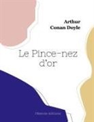 Arthur Conan Doyle - Le Pince-nez d'or