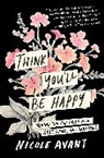 Nicole Avant - Think You'll Be Happy
