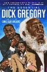 Dick Gregory, Gregory Dick - The Essential Dick Gregory