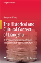 Ningyuan Wang - The Historical and Cultural Context of Liangzhu