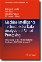 Ram Bilas Pachori et al, Lalit Garg, Ram Bilas Pachori, Dilip Singh Sisodia, M. Tanveer - Machine Intelligence Techniques for Data Analysis and Signal Processing