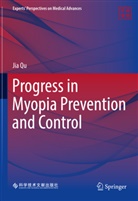 Jia Qu - Progress in Myopia Prevention and Control