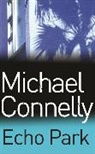 Michael Connelly - Echo Park