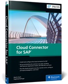 Martin Koch, Siegfried Zeilinger - Cloud Connector for SAP