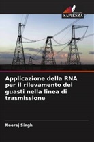Neeraj Singh - Applicazione della RNA per il rilevamento dei guasti nella linea di trasmissione