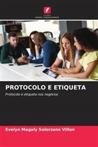 Evelyn Magaly Solórzano Villón - PROTOCOLO E ETIQUETA