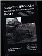 Wolfgang Fiegenbaum, Ingo Hütter, Ulrich Budde, Eisenbahnstiftung, Wolfgang Fiegenbaum, Helmut Griebl... - Schwere Brocken. Regelspurige E-Tenderlokomotiven