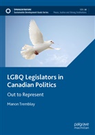 Manon Tremblay - LGBQ Legislators in Canadian Politics