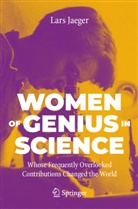 Lars Jaeger - Women of Genius in Science