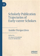 Burgess, Sally Burgess, Pejman Habibie - Scholarly Publication Trajectories of Early-career Scholars