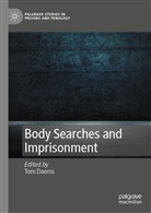 Tom Daems - Body Searches and Imprisonment