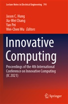 Jia-Wei Chang, Jason C. Hung, Yan Pei, Yan Pei et al, Wei-Chen Wu - Innovative Computing, 2 Teile