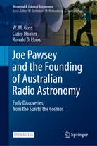 Ronald D Ekers, Ronald D. Ekers, W M Goss, W. M. Goss, Claire Hooker - Joe Pawsey and the Founding of Australian Radio Astronomy