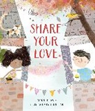 Susan B Katz, Susan B. Katz, Jennie Poh - Share Your Love