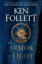 Ken Follett - The Armor of Light