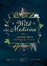 Kate Belew, Shelby Bundy - Wild Medicine