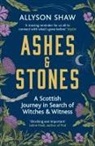 Allyson Shaw - Ashes and Stones
