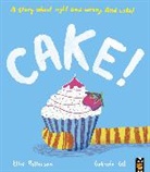 Ellie Patterson, Patterson Ellie, Gabriela Gil - Cake!