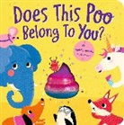 Danielle Mclean, Danielle (Managing Editor - Ltp Bespoke) Mclean, Anna Süßbauer - Does This Poo Belong to You?
