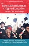 Marina Apaydin, John D. Branch, Michael M. Dent - The Internationalization of Higher Education