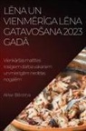 Alise B¿rzi¿a - L¿na un vienm¿r¿ga l¿na gatavo¿ana 2023. Gad¿