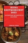 Urmas Chen - Hiina keetmiskunst 2023
