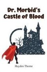 Hayden Thorne - Dr. Morbid's Castle of Blood