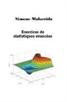 Simone Malacrida - Exercices de statistiques avancées