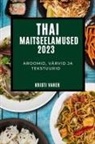 Kristi Vaher - Thai maitseelamused 2023