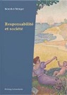 Bénédict Winiger - Responsabilité et société